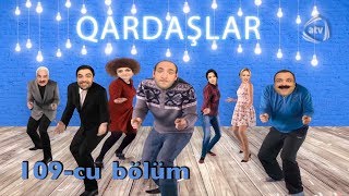 Qardaşlar - Zəhərlənmə (109-cu bölüm)
