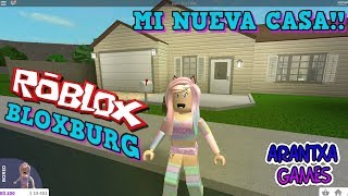 Me compro una casa nueva en Roblox Bloxburg ? Arantxa Games