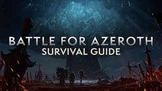 Battle for Azeroth Pre-Patch Survival Guide