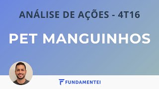 Análise Fundamentalista de Ações | 4T16 | RPMG | PET Manguinhos