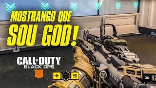CALL OF DUTY BLACK OPS 4 - AI CHEGUEI MOSTRANDO QUE SOU GOD!