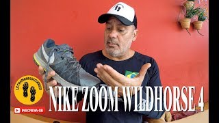 #REVIEW NIKE ZOOM WILD HORSE 4 - REVIEW