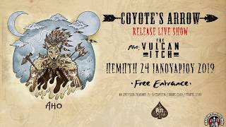 Coyote's Arrow - "Aho" Release Live Show (full) @ An Club 24/01/2019