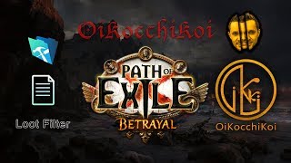 Custom Loot Filter - FileMaker : Path of Exile - Betrayal