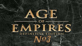 Прохождение Age of Empires Definitive Edition Серия 3 "Стычки и фермерство"