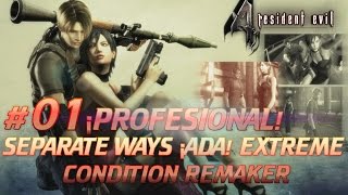 SEPARATE WAYS ¡ADA! EXTREME CONDITION REMAKER # 01 Por LJVGAMER