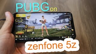 Zenfone 5Z running PUBG, find out how it played?