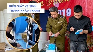 Kinh hoàng "công nghệ" làm khẩu trang y tế bằng GIẤY VỆ SINH ở Hà Nội