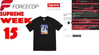 SUPREME WEEK 15 COPPED EVERYTHING || WITH FORCECOP