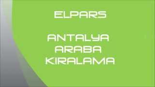 0544 408 4244 Antalya Araç Kiralama  TURKEY ANTALYA ELPARS