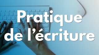 Apprenez à écrire par la pratique · Thibault Malfoy