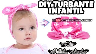 DIY TURBANTE DE BEBÊ FÁCIL |Nathália Armelin