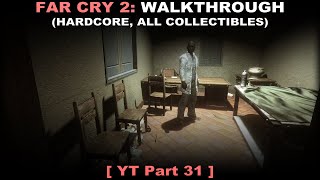 Far Cry 2 walkthrough 31 (Hardcore, All diamonds, All tapes, No commentary ✔)