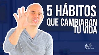 5 hábitos que cambiarán tu vida y te llevarán a otro nivel  | Andrés Londoño