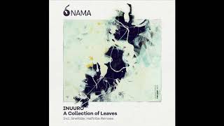 Inuuro - A Collection of Leaves (Halftribe Remix)