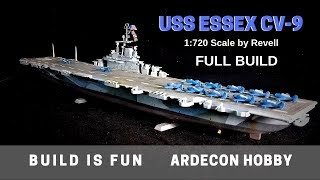 USS ESSEX CV-9 FULL BUILD, 1:720 Scale by Revell