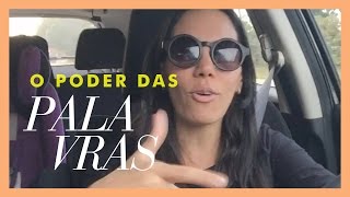 ♥ O poder das palavras por Melodia Moreno ♥