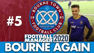 BOURNE TOWN FM20 | Part 5 | KING'S LYNN | Football Manager 2020