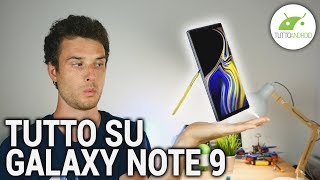 SAMSUNG GALAXY NOTE 9: SPECIFICHE, PREZZI e ULTIMI RUMOR | ITA