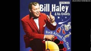 Bill Haley and His Comets - Rockin' Through the Rye