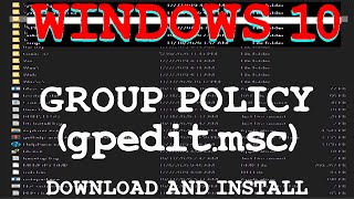 Windows 10 HOME Group Policy Installation (gpedit.msc)