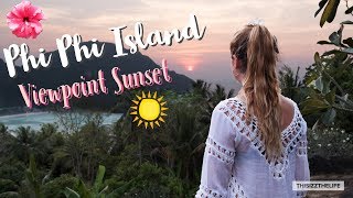 FROM PHUKET TO PHI PHI ISLAND | REVIEW OF KATA BEACH & PHI PHI VIEWPOINT SUNSET | THISIZZTHELIFE