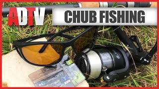 Simple Chub Fishing Tips & Tactics