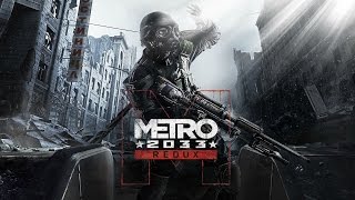 Прохождение Metro 2033 Redux ( Метро 2033 :Возращение) - Часть 9:Сухаревская(Стелс).