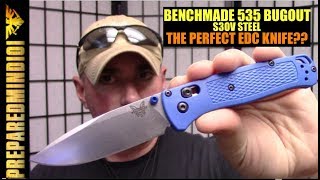 Benchmade 535 Bugout: The Perfect EDC Knife? - Preparedmind101