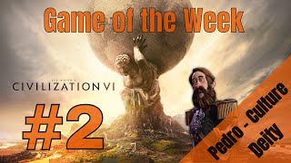 Let's Play: Civilization VI - Pedro Culture - Part 2