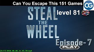 [Walkthrough] Can You Escape This 151 Games level 81 - Steal the wheel episode 7 - Complete Game