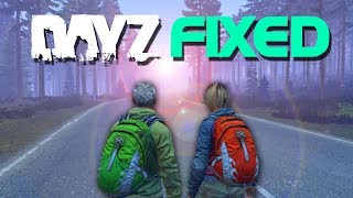 So They Fixed DayZ...