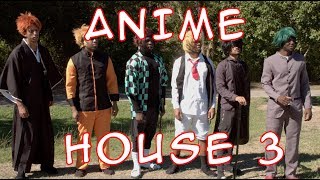 ANIME HOUSE 3