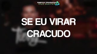 Tierry - Cracudo (Tipografia Para Status)