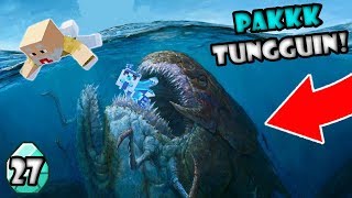 DIMAKAN SEA MONSTER DOUBLE CRUNCH TERBESAR NYATA DI MINECRAFT! - Minecraft Survival #27