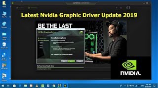 Latest Update for Nvidia Geforce Graphic 2019 for Windows 10/8/7