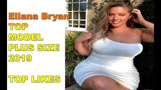 PLUS SIZE MODEL  Ellana Bryan | Top plus size model