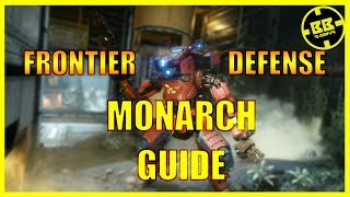 Titanfall 2 | Monarch Guide In Frontier Defense