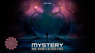 Dual Vision & Altered State - Mystery
