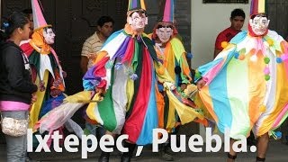 DANZA DE LOS TEJONEROS DE IXTEPEC PUEBLA - 2DA. PARTE -