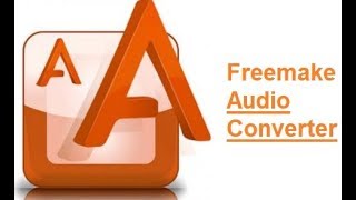 Freemake Audio Converter cracked