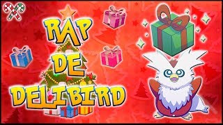 RAP DE DELIBIRD | ?? ESPECIAL DE NAVIDAD 2018 ❄️? | RAP DE POKEMON EN ESPAÑOL | CASG
