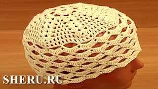 Crochet Summer Hat Урок 10 часть 1 из 2 Шапочка крючком
