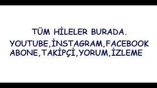 İnstagram Takipçi Hilesi ve Youtube İzlenme Hilesi 2018