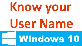 Find Your Computer Username in Windows 10
