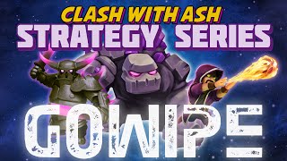 Clash Of Clans - How to Consistently Succeed using GoWipe Strategy