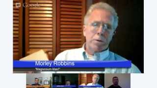 Expert Panel: Vitamin D & Magnesium: JA Larson, Morley Robbins, Rick Malter and Shawn Bean.