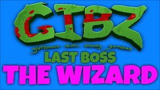 GIBZ - Last Boss THE WIZARD Ending of the Game (Steam Gameplay Walkthrough)