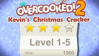 Overcooked 2. Kevin's Christmas Cracker. Level 1-5. 4 Stars. 2 Player Co-op