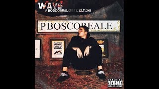 Wave - P Boscoreale ft Alton